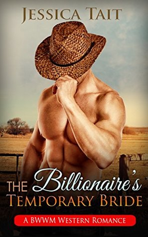 The Billionaire's Temporary Bride (Kindle Edition)
