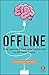 Offline: Free Your Mind fro...