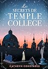 Les secrets de Temple College by Cathryn Constable
