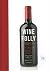 Wine Folly. Vse o vine by Madeline Puckette