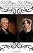 To Papa To Patsy: A Collection of Letters between Thomas Jefferson, and his daughter Martha