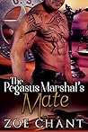 The Pegasus Marshal's Mate by Zoe Chant