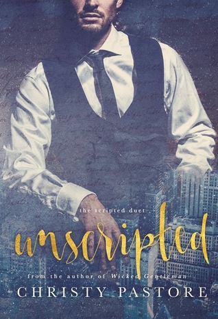 Unscripted (The Scripted Series, #1)