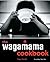The Wagamama Cookbook by Hugo Arnold