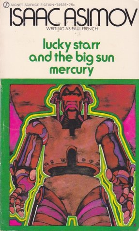 Lucky Starr and the Big Sun of Mercury