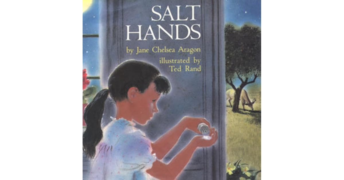 Salt Hands by Jane Chelsea Aragón