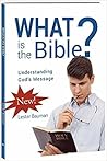 What is the Bible What is the Bible