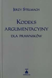 Kodeks argumentacyjny dla prawników (Hardcover)