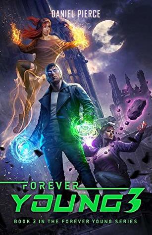 Forever Young 3 (The Ferin Chronicles #3)