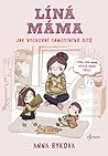 Líná máma