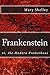 Frankentein: or, the Modern Prometheus