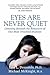Eyes Are Never Quiet: Listening Beneath the Behaviors of Our Most Troubled Students