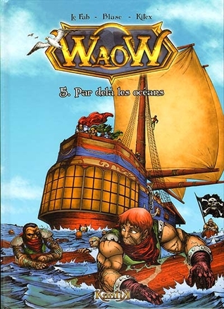 Par delà les océans (WaoW, #5)