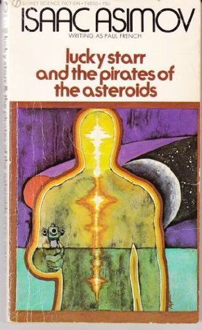 Lucky Starr and the Pirates of the Asteroids