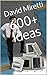 600+ Ideas by David Miretti