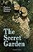 The Secret Garden by Frances Hodgson Burnett