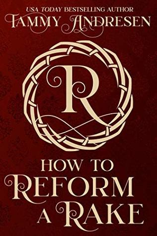 How to Reform a Rake (How to Reform a Rake, #0.5)