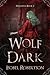 Wolfdark (Witchfog, #2)