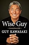 Wise Guy: Lessons...