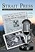 Strait Press: A History of ...