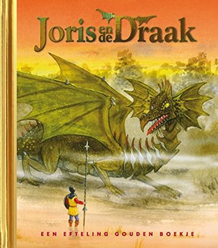 Joris en de draak (Efteling gouden boekje, #13)