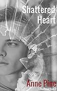 Shattered Heart