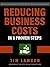 Reducing Business Costs in ...