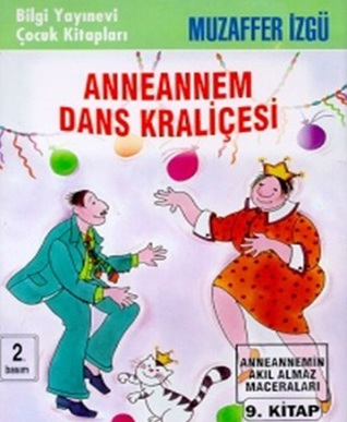 Anneannem Dans Kraliçesi (Paperback)