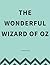 The Wonderful Wizard Of Oz