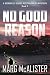 No Good Reason (Georgie B. Goode Australian RV Adventure Book 3)