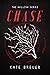 Chase (Willow, #1)
