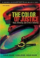 Read The Color of Justice: Race, Ethnicity, and Crime in America