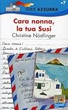 Cara nonna, la tua Susi by Christine Nöstlinger