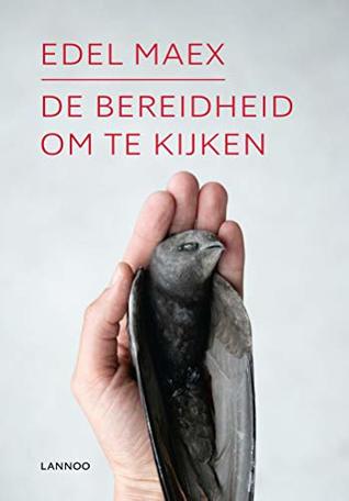 De bereidheid om te kijken (Kindle Edition)