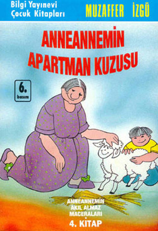 Anneannemin Apartman Kuzusu (Paperback)
