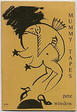 Mummy Tapes: Poems 1969-70