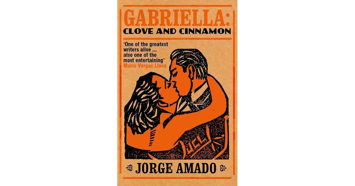 Gabriela, Clove and Cinnamon by Amado