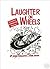 Laughter on Wheels: Century...