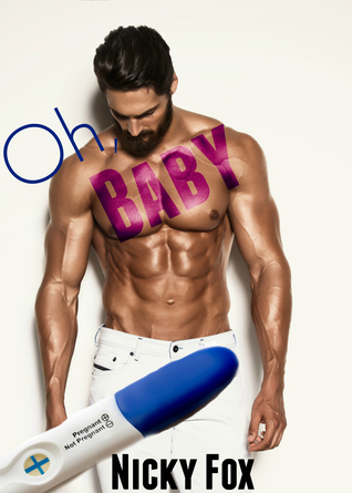Oh Baby (Kindle Edition)