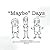 Maybe Days