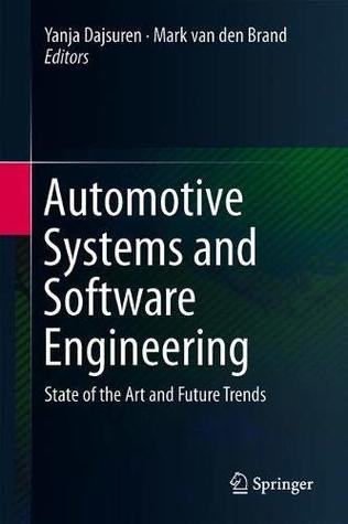 Automotive Systems and Software Engineering: State of the Art and Future Trends (Hardcover)