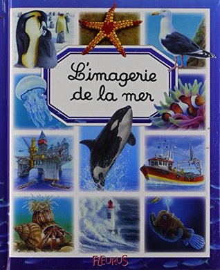 L'imagerie de la mer (French Edition)