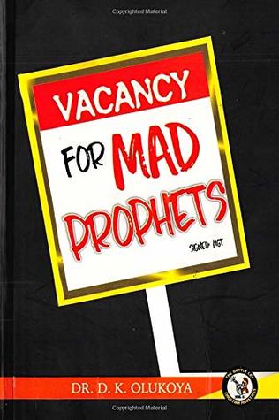 Vacancy for Mad Prophet (Paperback)