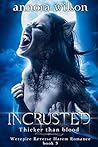Incrusted: Thicker than Blood (Werepire #3)