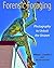 Forensic Foraging: Photogra...