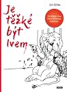 Je těžké být lvem