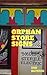 Orphan Store Signs (The Lib...