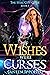 If Wishes Were Curses (The ...