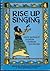 Rise Up Singing by Peter Blood