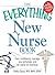 The Everything New Nurse Book, 2nd Edition by Kathy Quan